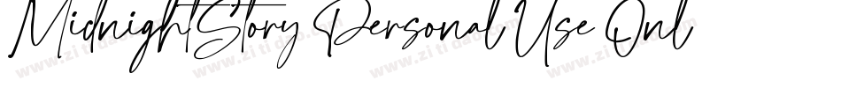 MidnightStory Personal Use Only字体转换